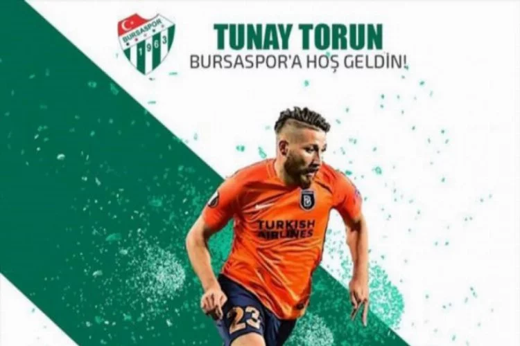 Bursaspor, Tunay Torun'u resmen açıkladı