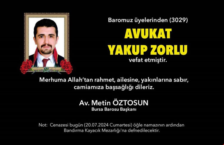 Bursa'da avukat Yakup Zorlu hayatını kaybetti! Bursa Hayat Gazetesi -2
