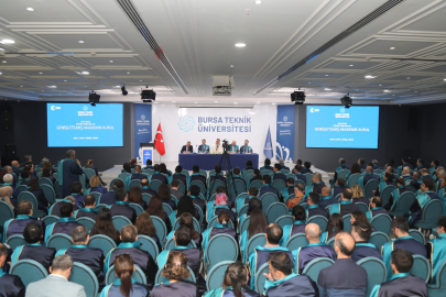 Bursa Teknik Üniversitesi’nde geleceği şekillendiren toplantı
