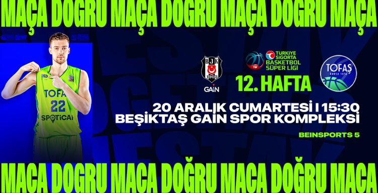 TOFAŞ, Ligin 12. Haftasında Beşiktaş’a rakip oluyor!-Bursa Hayat-2