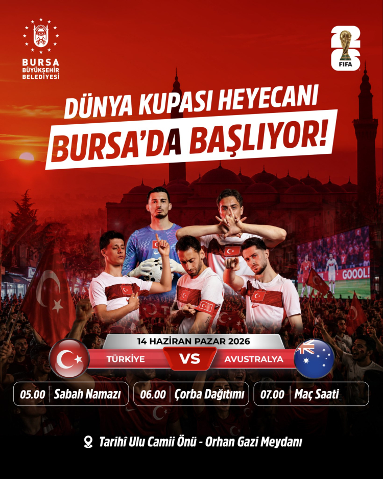 Bursa’da Dünya Kupası heyecanı dev ekrana taşınıyor - Bursa Hayat - 2