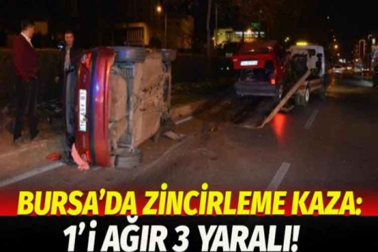Bursa'da feci kaza:1'i ağır, 3 yaralı!