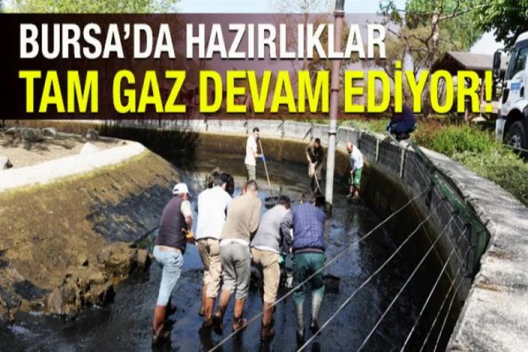 Bursa'da hazırlıklar tam gaz devam ediyor!