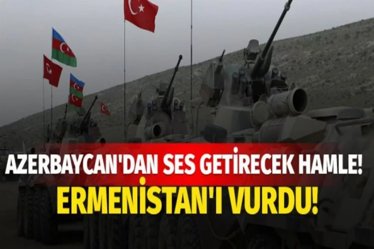 Azerbaycan Ermenistan'ı vurdu