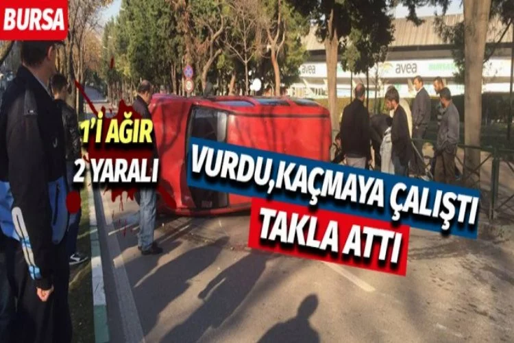 Bursa'da bir garip kaza: 1 ağır 2 yaralı!