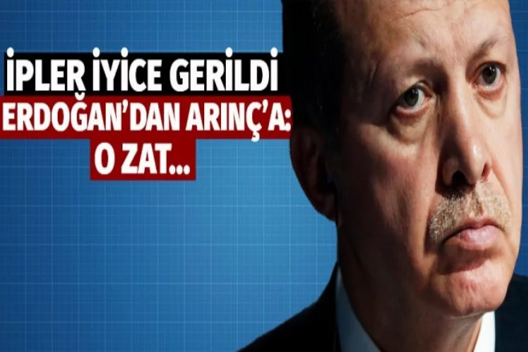 Erdoğan'dan Arınç'a cevap