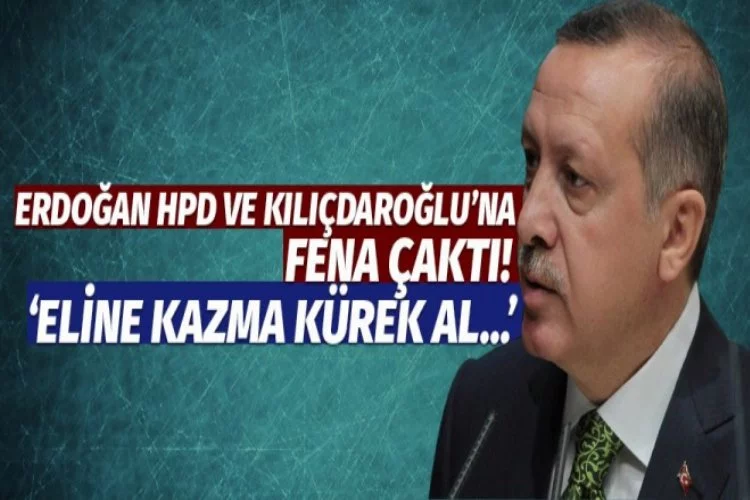 Erdoğan'dan HDP ve Kılıçdaroğlu'na çok sert sözler