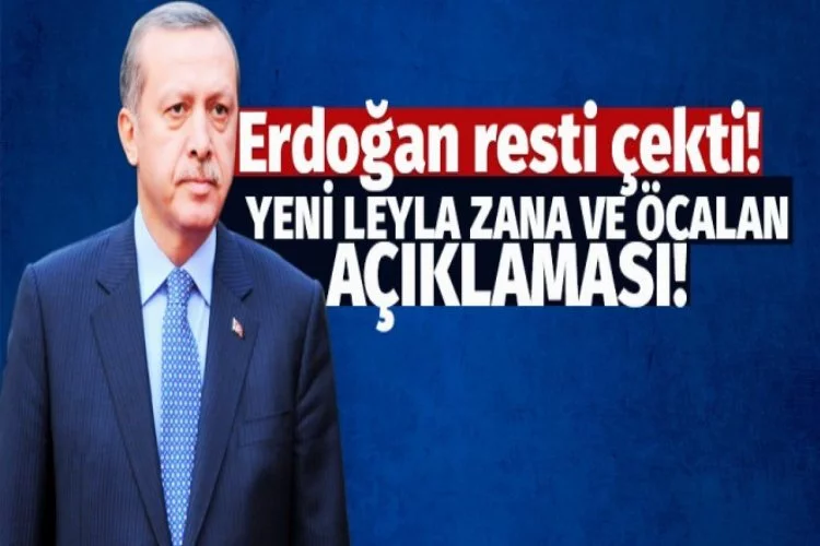 Erdoğan resti çekti!