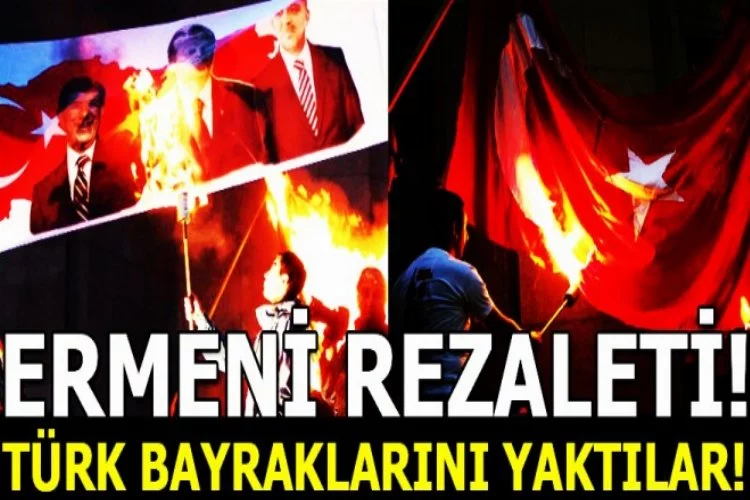 Ermenistan'da Türkiye bayrakları yakıldı!