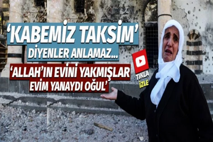 PKK'nın yaktığı camiyi görünce hüngür hüngür ağladı!