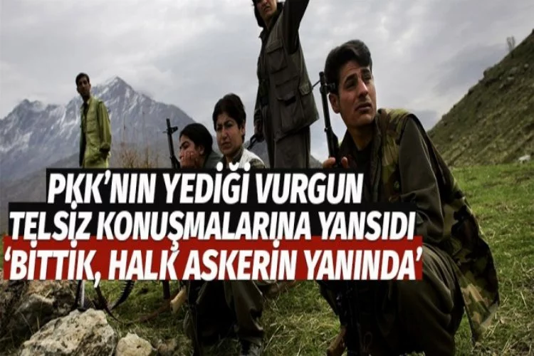 PKK tükenmenin eşiğinde!