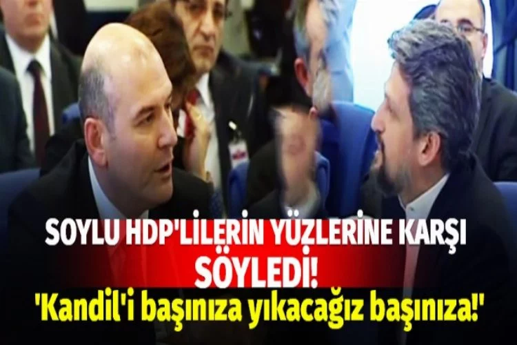 Süleyman Soylu'dan HDP'lileri çılgına çeviren sözler!